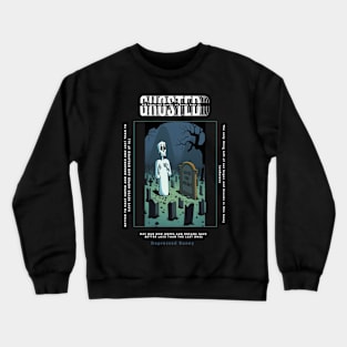 Ghosted by My Hopes And Dreams Crewneck Sweatshirt